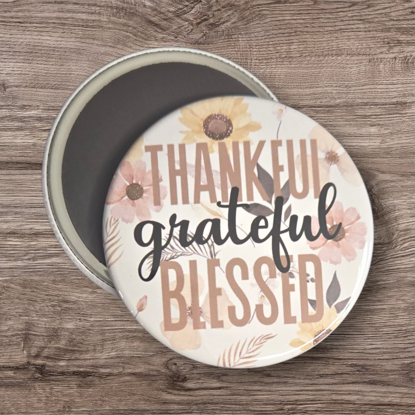 Thankful Grateful Blessed