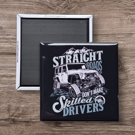 Straight Roads don't make Skilled Drivers