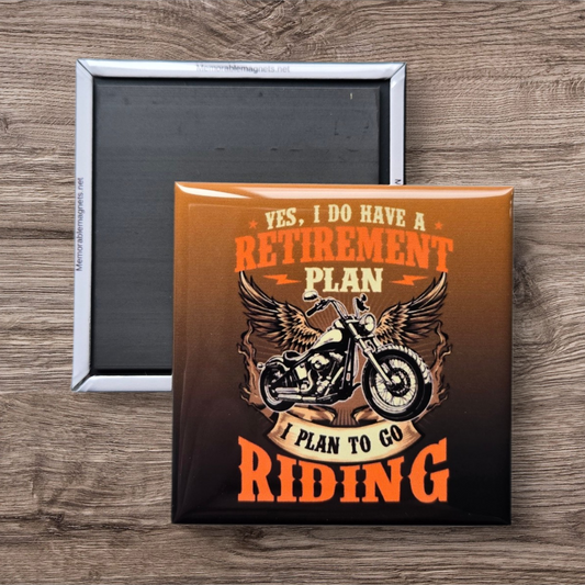 Retirement Plan is Riding