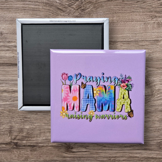 Praying MAMA raising warriors