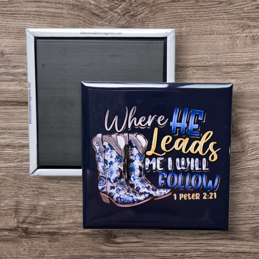 Where he leads me I will follow